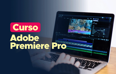 Curso Adobe Premiere Pro